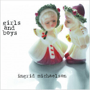 Ingrid Michaelson - Girls And Boys (LP) Ingrid Michaelson