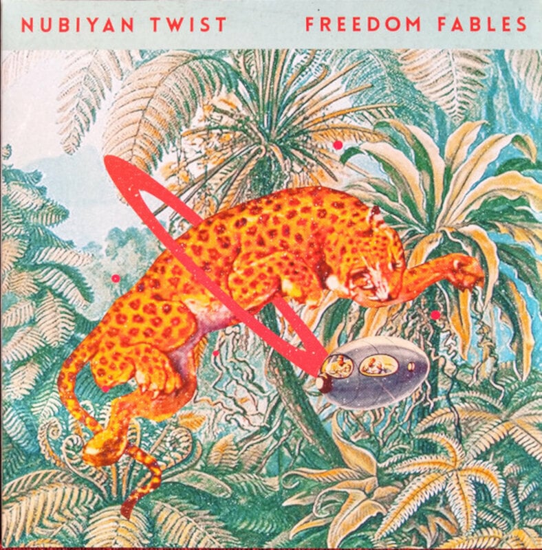 Nubiyan Twist - Freedom Fables (2 LP) Nubiyan Twist