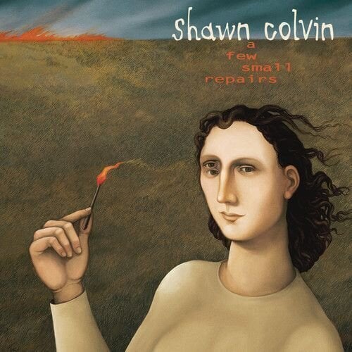 Shawn Colvin - A Few Small Repairs (Anniversary Edition) (LP) Shawn Colvin