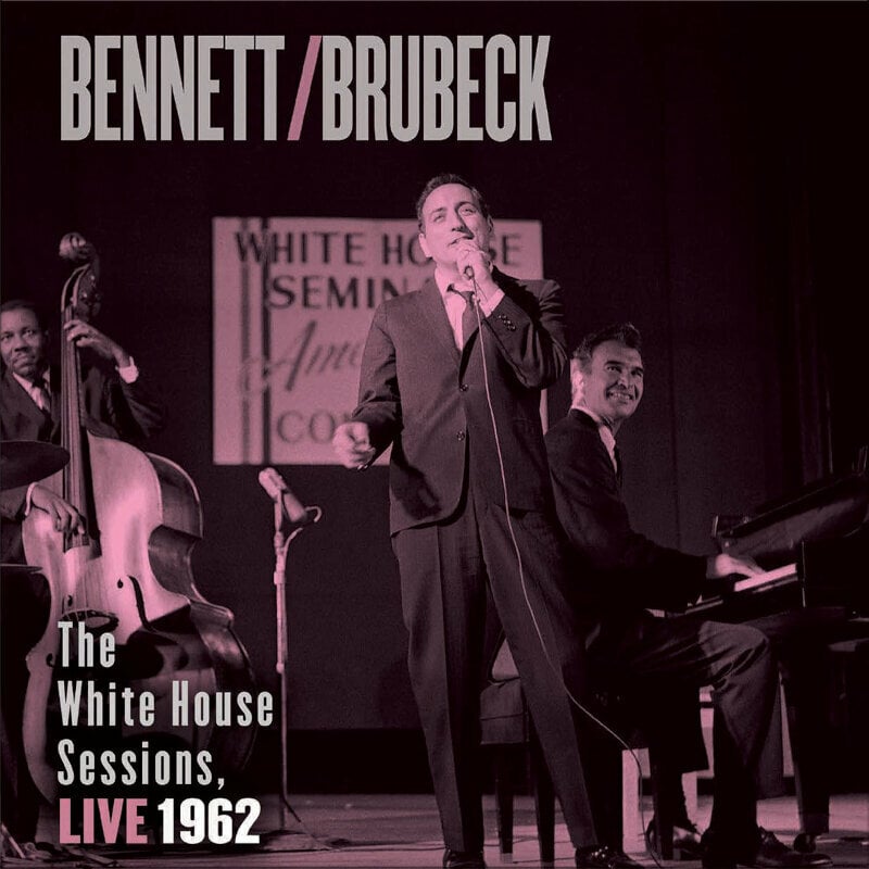 Tony Bennett & Dave Brubeck - The White House Sessions Live 1962 (180 g) (2 LP) Tony Bennett & Dave Brubeck