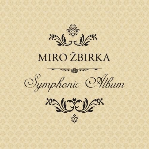 Miroslav Žbirka - Symphonic Album (LP) Miroslav Žbirka