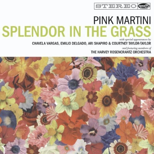 Pink Martini - Splendor In The Grass (2 LP) (180g) Pink Martini