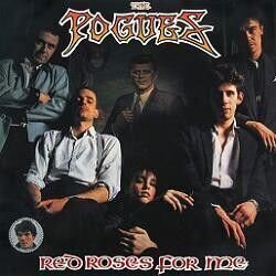 The Pogues - Red Roses for Me (LP) The Pogues