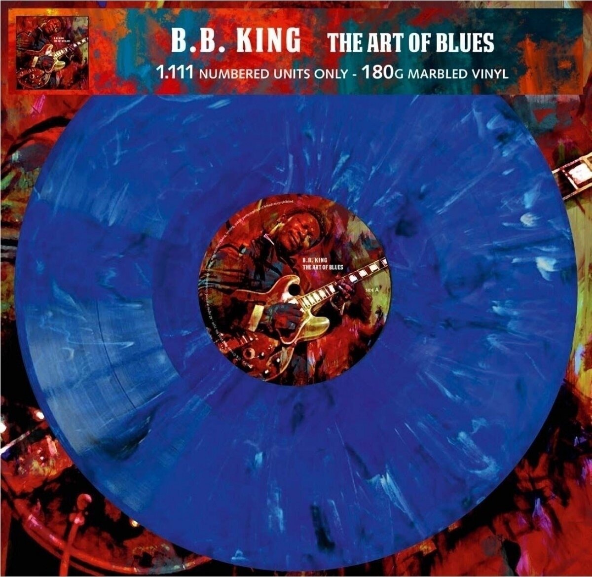 B.B. King - The Art Of Blues (Limited Edition) (Numbered) (Blue Marbled Coloured) (LP) B.B. King