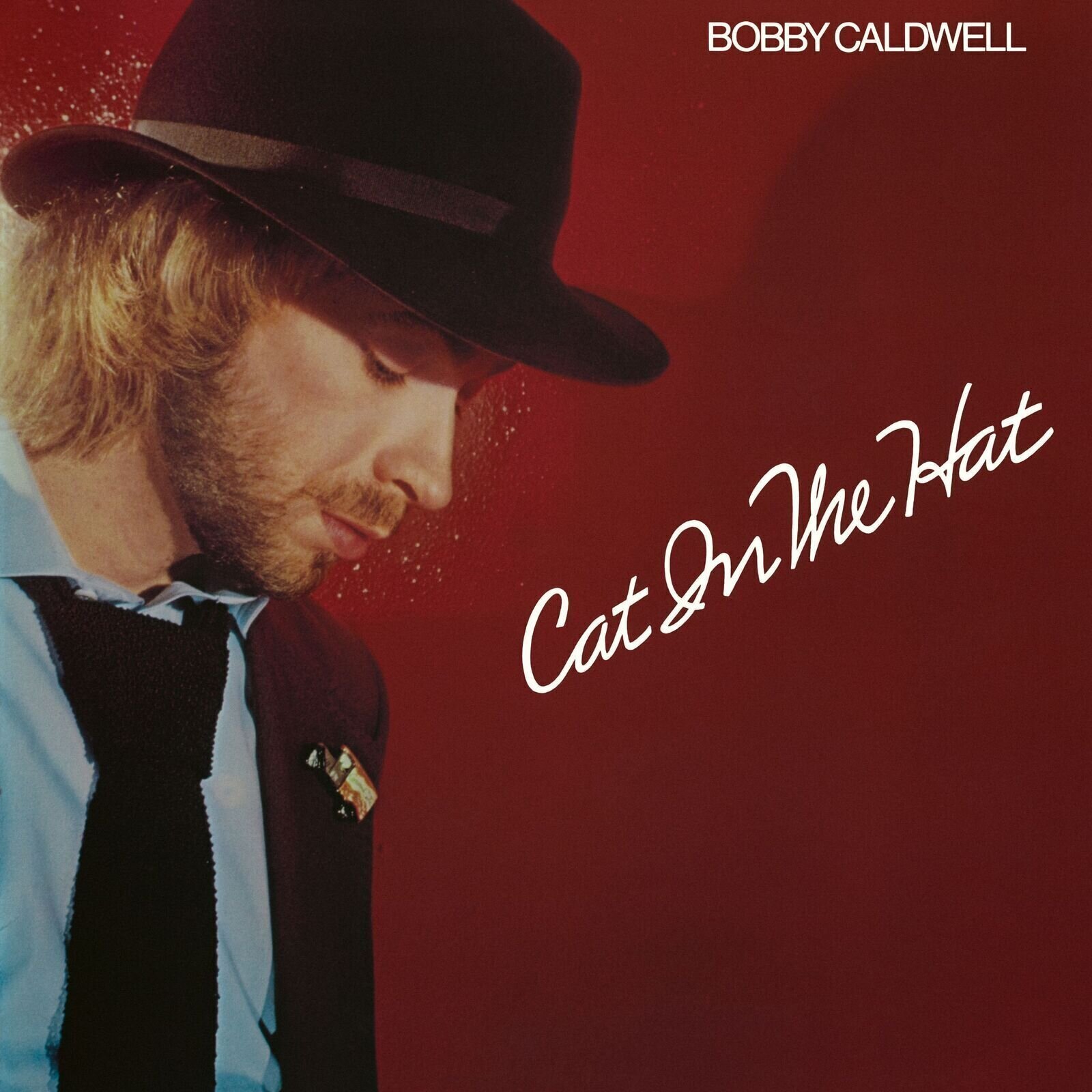 Bobby Caldwell - Cat In the Hat (LP) Bobby Caldwell