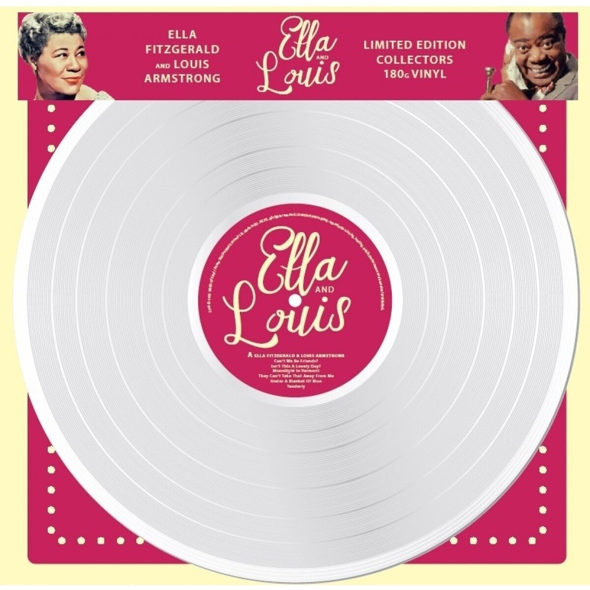 Fitzgerald/Armstrong - Ella & Louis (Limited Edition) (Numbered) (White Coloured) (LP) Fitzgerald/Armstrong